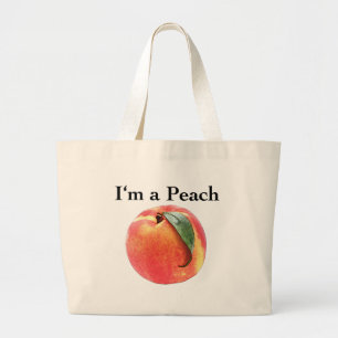 I'm a Peach Large Tote Bag