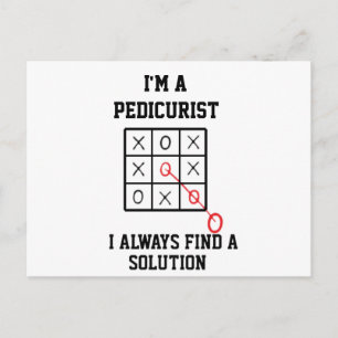 Im A Pedicurist I Always Find A Solution  Postcard