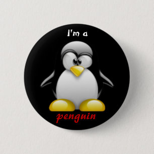 I'm a penguin 6 cm round badge