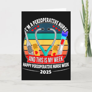 Im A Perioperative Nurse &amp; This Is My Week Hap Card