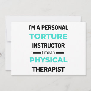 I'm A Personal Torture Instructor I Mean Physical2 Holiday Card