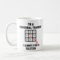 Im A Personal Trainer I Always Find A Solution Mug