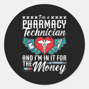 I'm A Pharmacy Technician Medicine Tech Pharmacist Classic Round Sticker