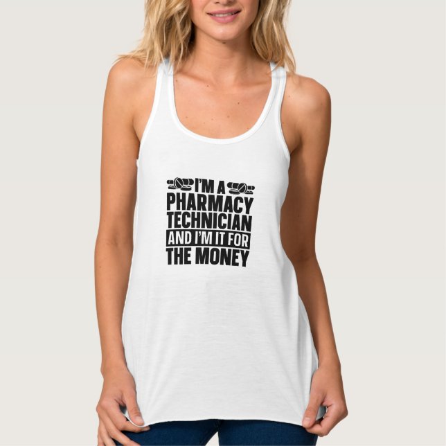 I'm A Pharmacy Technician Tech Pharmacist Medicine Singlet (Front)