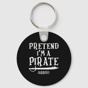 I'm A Pirate Arrgh Costume Party Halloween Pirate Key Ring