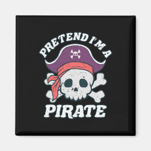 I'm A Pirate Funny Halloween Quote Skull Cartoon Magnet