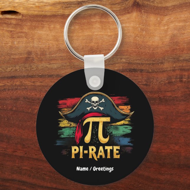 I'm a Pirate Pi Day A Funny Math Adventure Key Ring (Front)