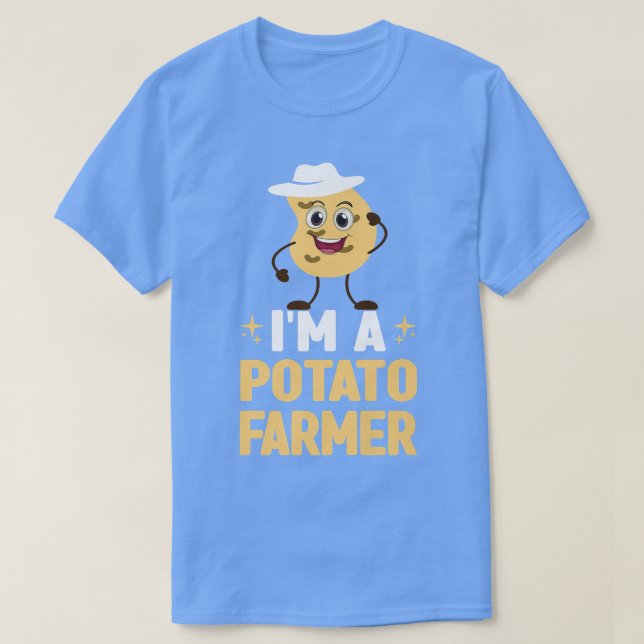 I'm A Potato Farmer  Funny Potato Farmer Boss Farm T-Shirt (Design Front)