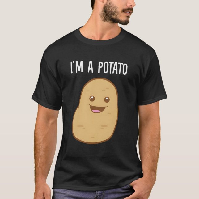 I'M A Potato T-Shirt (Front)