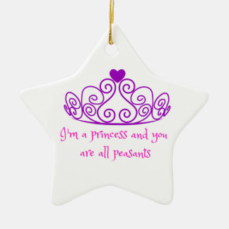 I'm a princess - funny girly product ceramic tree decoration