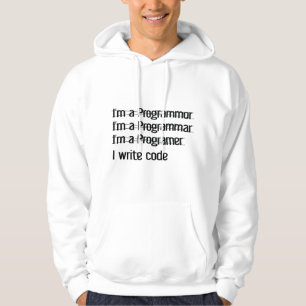I'm A Programer. I Write Code Hoodie