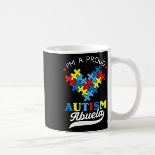 I'm A Proud Abuela Autism Awareness Autistic Grand Coffee Mug