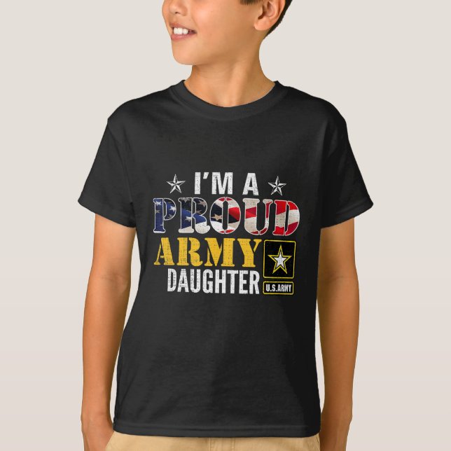  I'm A Proud Army Daughter American Flag Military T-Shirt (Front)