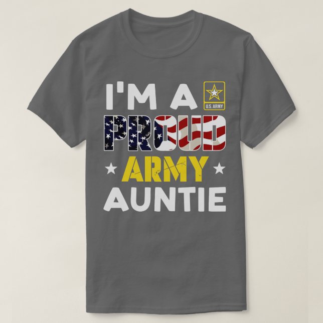 Im a Proud AUNTIE USA American Flag Family Solider T-Shirt (Design Front)