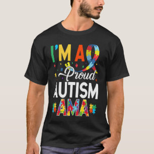 I'm a Proud Autism Ama Matching Autism Awareness D T-Shirt