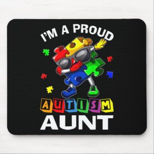 I'm A Proud Autism Aunt Autism Awareness Dabbing P Mouse Pad