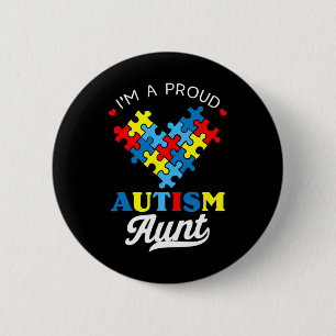 I'm A Proud Autism Aunt Autism Awareness Heart Nie 6 Cm Round Badge