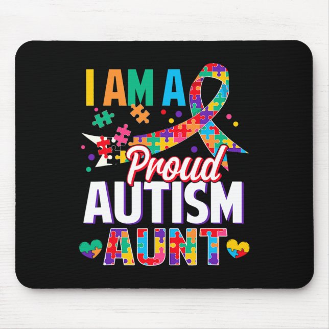 I'm A Proud Autism Aunt Autism Awareness Puzzle Pi Mouse Pad (Front)