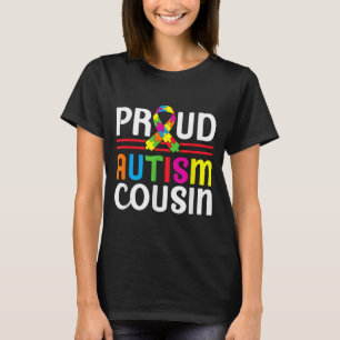 Im A Proud Autism Cousin - Autism Awareness T-Shirt