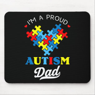 I'm A Proud Autism Dad Autism Awareness Father Aut Mouse Pad