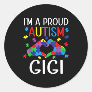 Im A Proud Autism Gigi Autism Awareness Day Grands Classic Round Sticker