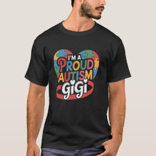 Im A Proud Autism Gigi Awareness Puzzle Piece T-Shirt