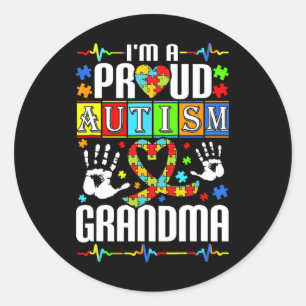 I'm A Proud Autism Grandma Support Autists Autist Classic Round Sticker