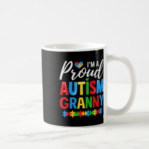 Im A Proud Autism Granny Awareness Puzzle Piece Coffee Mug