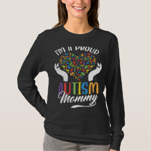 I'm A Proud Autism Mommy Autism Puzzle Heart Aware T-Shirt