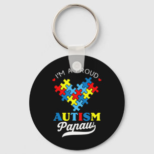 I'm A Proud Autism Papaw - Perfect for grandpa who Key Ring
