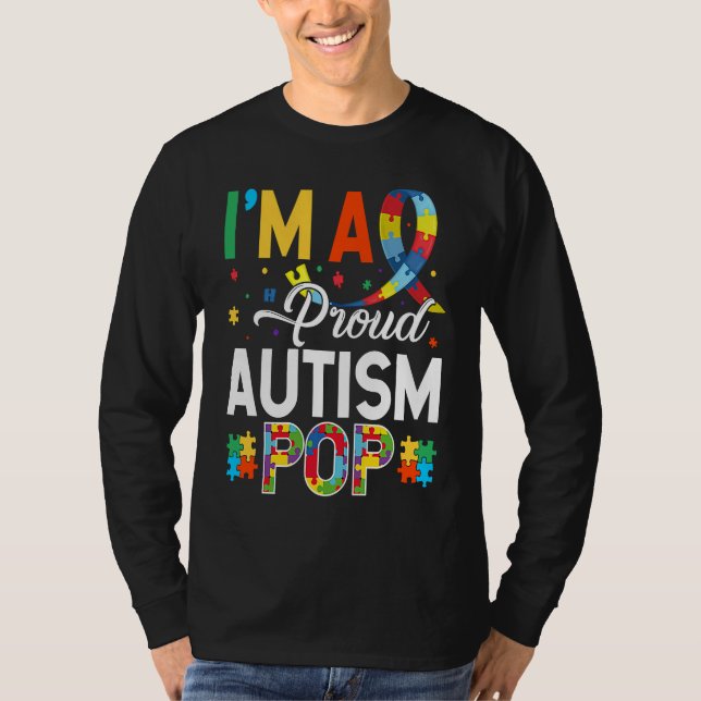 I'm a Proud Autism Pop Matching Autism Awareness D T-Shirt (Front)