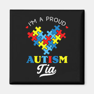 I'm A Proud Autism Tia Autism Awareness Aunt Nephe Magnet