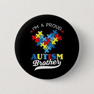 I'm A Proud Brother Autism Awareness Heart Autisti 6 Cm Round Badge
