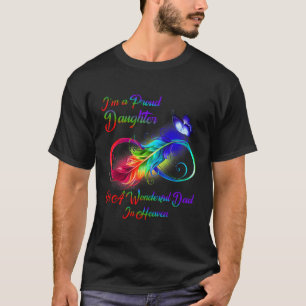 I'M A Proud Daughter Of A Wonderful Dad In Heaven T-Shirt