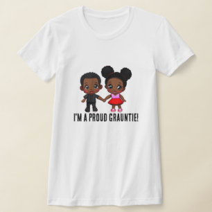 "I'm a Proud Grauntie!"  with Cute Toddlers T-Shirt