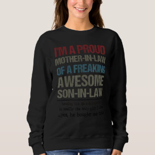 I'm A Proud Mother In Law Of A Freaking Awesome So Sweatshirt