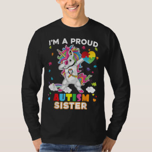I'm A Proud Sister Dabbing Unicorn Autism Awarenes T-Shirt