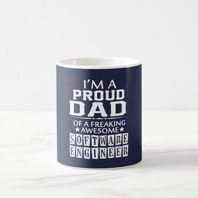 I'M A PROUD SOFTWARE ENGINEER'S DAD COFFEE MUG (Center)