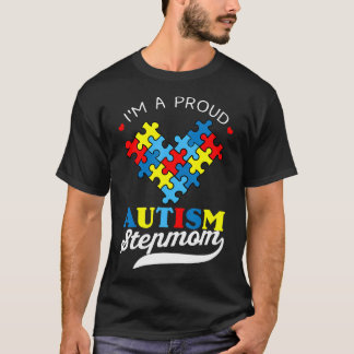 I'M A Proud Stepmom Autism Awareness Autistic Step T-Shirt