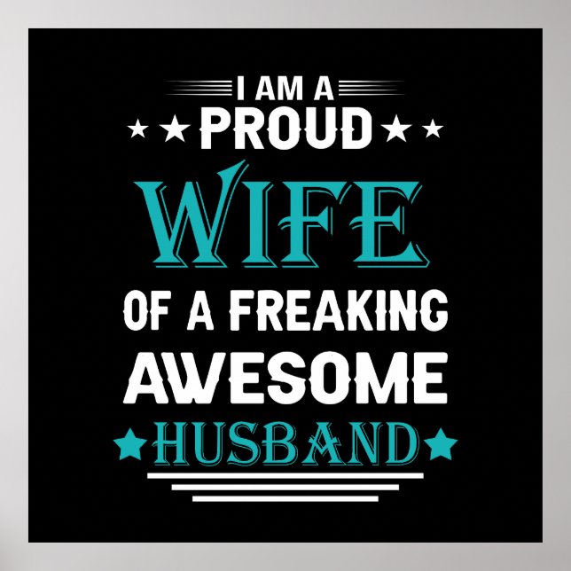 I'm a Proud wife of a freaking awesome husband Poster (Front)