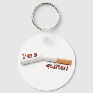 I'm a quitter! key ring