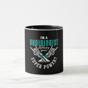 I'm A Radiologist Super Power Radiology X-Ray Mug