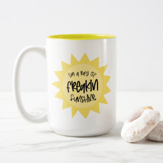 I'm a ray of freakin sunshine funny Two-Tone coffee mug