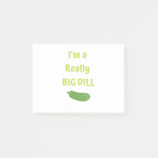 I'm a Really Big Dill Funny Pickle Post-it Notes