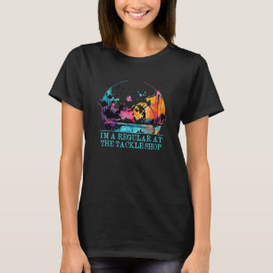 Im a Regular at the Tackle Shop Lakes Fishing Lago T-Shirt
