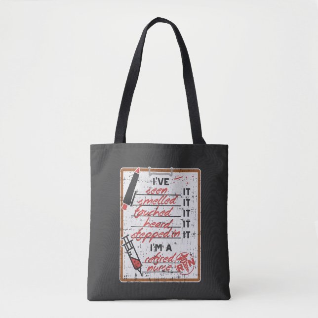 I'm a Retired Nurse Tote Bag (Front)