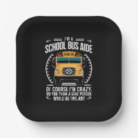 I'm A School Bus Aide Funny Back to School