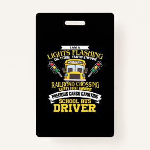im a school bus driver back to school gift ID badge