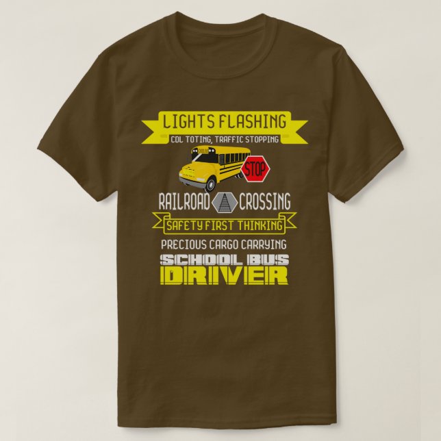 Im A School Bus Driver Gift T-Shirt (Design Front)