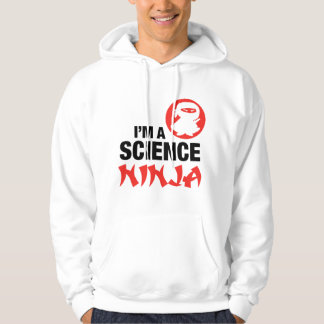 IM A SCIENCE NINJA HOODIE